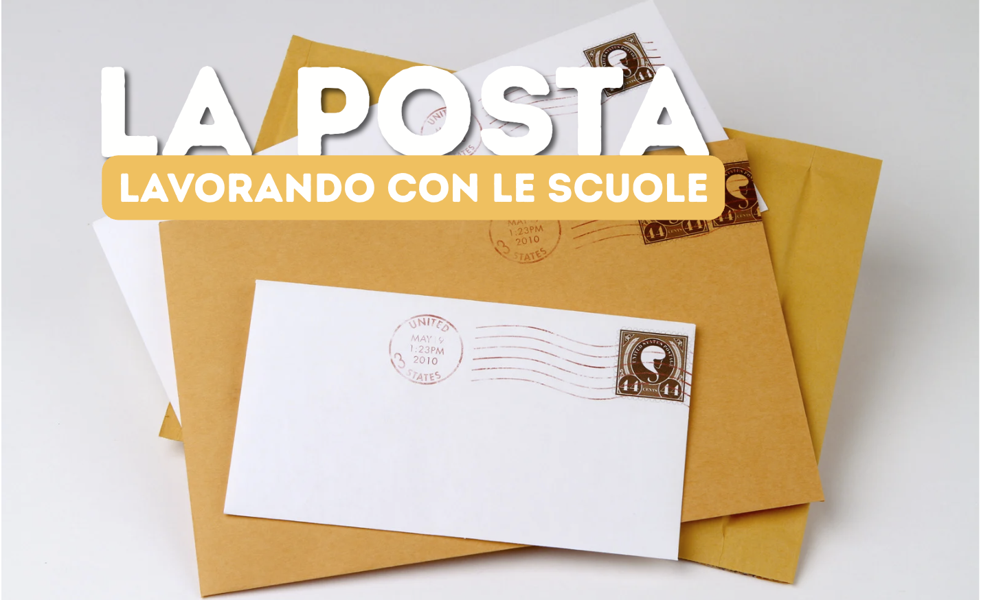 LA POSTA – LAVORANDO CON LE SCUOLE